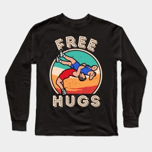 Free Hugs Wrestling Funny Vintage Wrestle Long Sleeve T-Shirt